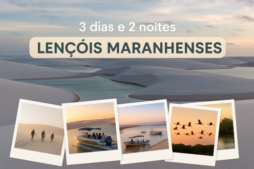 Pacote Lençóis Maranhenses – 3 Dias com Opção Santo Amaro ou Barreirinhas